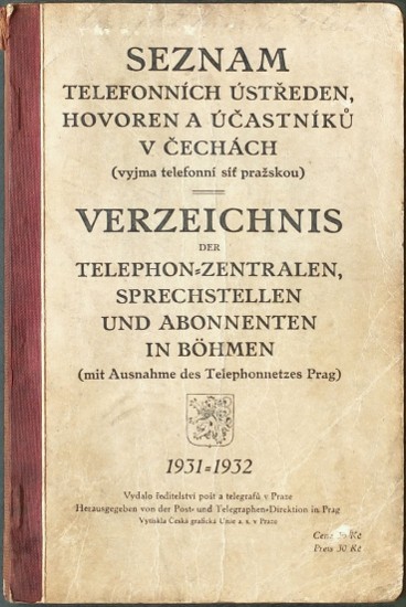Seznam telefonních ústředen, hovoren a účastníků  v Čechách 1931-1932