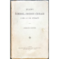 Dějiny řemesel a obchodu v Čechách v XIV. a v XV. století