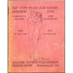 Auf dem Wege zur Kuns unserer Zeit