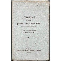 Památky po našich pohanských předcích v kraji královéhradeckém