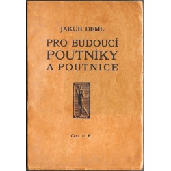 Pro budoucí poutníky a poutnice