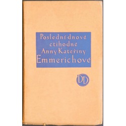Poslední dnové ctihodné Anny Kateřiny Emmerichové