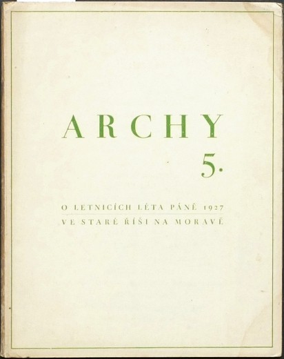 Archy 5. O letnicích Léta Páně 1927