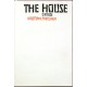 The House. O knize Vojtěcha Preissiga