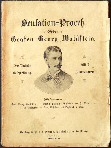 Sensation-Proceß der Erben des Grafen Georg Waldstein