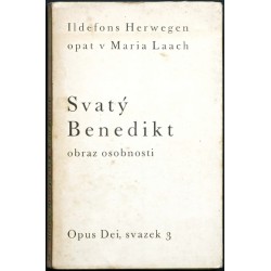 Svatý Benedikt. Obraz osobnosti