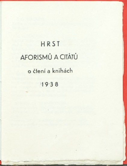 Hrst aforismů a citátů o čtení a knihách 1938