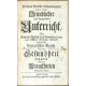 Gründlicher Und kurzgefaßter Unterricht Wie Sich ein Mensch ... Gesundheit Erhalten Und vor Kranckheiten Bewahren könne