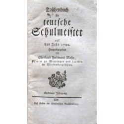 Taschenbuch für teutsche Schulmeister auf das Jahr 1792