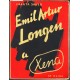 Emil Artur Longen a Xena