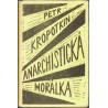 Anarchistická morálka - Kropotkin, obálka Josef Čapek, Borový, 1919