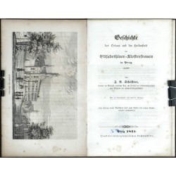 Geschichte des Ordens und der Heilanstalt der Elisabethiner-Klosterfrauen in Prag