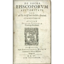 De Sacra Episcoporum ... Praeclara Institutio ... De Multiplici Anathemate ...