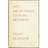 Listy Jakuba Demla Otakaru Březinovi