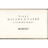Balada o vazbě z lidské kůže