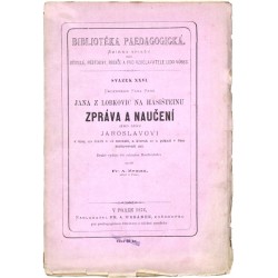 Jana z Lobkovic na Hasišteině zpráva a naučení jeho synu Jaroslavovi