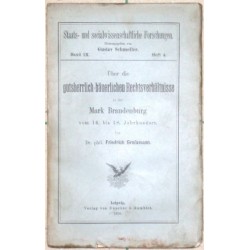 Über die gutsherrlich-bäuerlichen Rechtsverhältnisse in der Mark Brandenburg vom 16. bis 18. Jahrhundert.