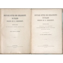 Deutsche Ritter und Edelknechte in Italien während des 14. Jahrhunderts. Erstes und zweites Buch.