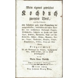 Mein eigenes geprüftes Kochbuch zweiter Theil