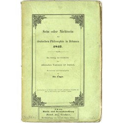 Sein oder Nichtsein der deutschen Philosophie in Böhmen 1847