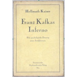 Franz Kafkas Inferno.