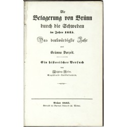 Die Belagerung von Brünn durch die Schweden im Jahre 1645