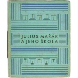 Julius Mařák a jeho škola