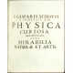 Physica Curiosa sive Mirabilia Naturae et Artis