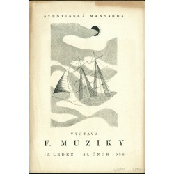 Aventinská mansarda - František Muzika, katalog výstavy 1930