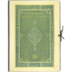 L'art Islamique en Orient. II. Partie