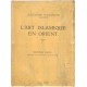 L'art Islamique en Orient. II. Partie
