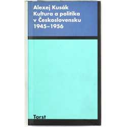 Kultura a politika v Československu 1945-1956