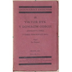 Viktor Dyk v domácím odboji