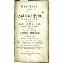 Kancyonál To gest: Knjha Žalmůw y Pjsnj Duchownjch