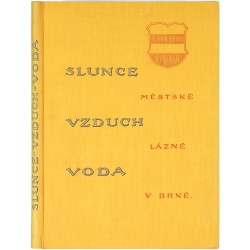 Slunce, vzduch, voda. Městské lázně v Brně