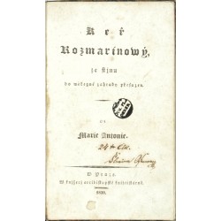 Keř Rozmarínowý- Marie Antonie - Josefa Pedálová - 1830 - Národní obrození