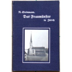 Das Fraumünster in Zürich.