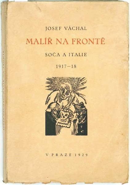 Malíř na frontě. Soča a Italie 1917-18