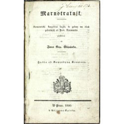 Jan Nepomuk Štěpánek - Marnotratník, Trufaldyn, Praha, 1840