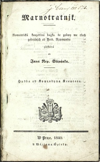 Jan Nepomuk Štěpánek - Marnotratník, Trufaldyn, Praha, 1840