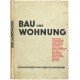 Modern architecture - Bau und Wohnung, Stuttgart, 1927