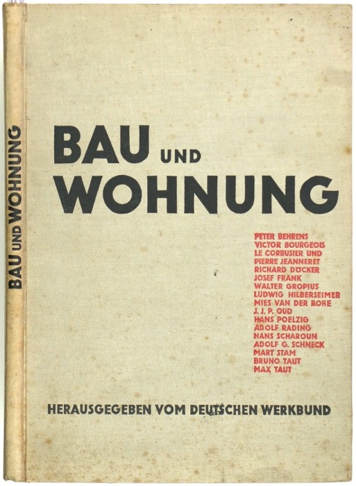 Moderní architektura - Bau und Wohnung, Stuttgart, 1927
