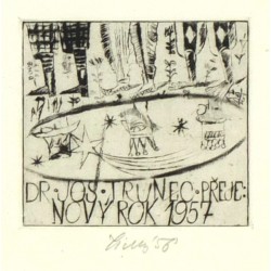 František Tichý - Dr. Jos. Trunec přeje Nový rok 1957, suchá jehla 1956