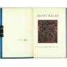 Devět balad, Babler, edice Hlasy, Svatý Kopeček, 1933, dřevoryty Albert Schamoni