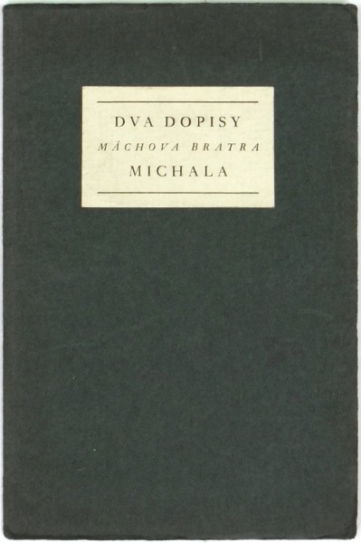 Dva dopisy Máchova bratra Michaela - Michal Václav Mácha, Hyperion, 1925
