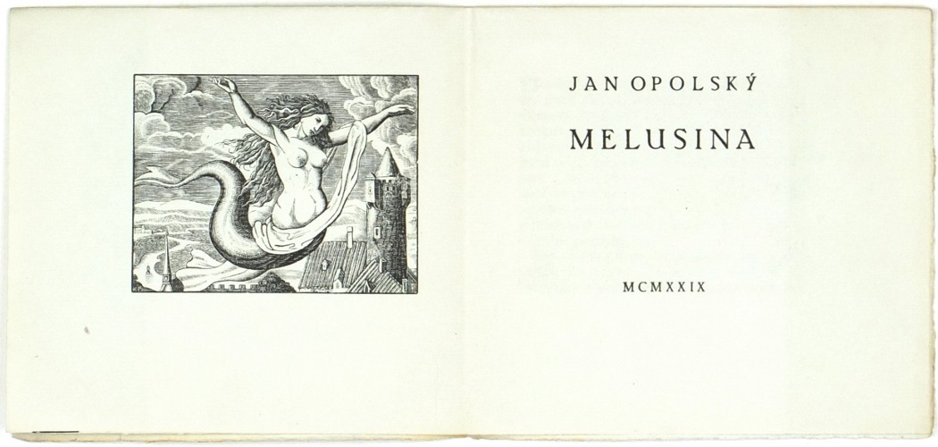 Jan Opolský - Melusina, Jarmil Krecar, 1929