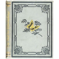 Lutz - Das Buch der Schmetterlinge - Stuttgart, 1889