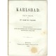 Karlovy Vary - Karlsbad. Neun Briefe von Dr. Gustav Hauck, Berlin, 1858