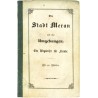 Meran - Zingerle, Die Stadt Meran und ihre Umgebungen, 1850