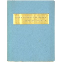 Jaroslav Kvapil (podpis) - Sedm vybraných básní, frontispis Švabinský, Müller, 1942